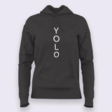 You Only Live Once YOLO  Hoodies For Women India
