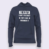 I'm In HR I Can't Fix Crazy But I Can Document It Funny Human Resources  Hoodies For Women
