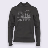Story-Of-My-Life Hoodies For Women