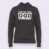 Obsessive Gaming Disorder ( OGD )  Hoodies For Women India
