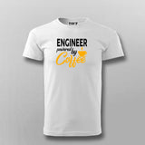 Engineer Powered By Coffee T-Shirt For Men Online