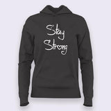 Stay Strong  Hoodies For Women India