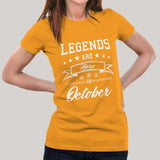 Legends are born in October Women's T-shirt
