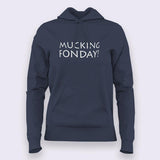 Mucking Fonday Hoodies For Women