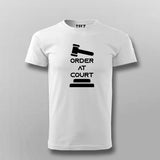 Order At Court T-Shirt For Men India