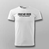 Born to Code – Debugging Pro T-Shirt