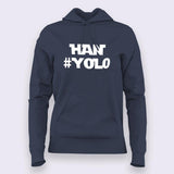 Han #Yolo Starwars Hoodies For Women