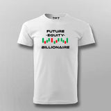 Forex Billionaire Equity T-Shirt For Men India