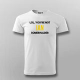 Lol, You Are Not  Ian Somerhalder T-shirt For Men