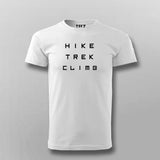 Hike Trek Climb T-shirt For Men