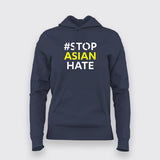 # Stop Asian Hate T-Shirt For Women