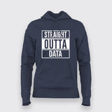 Straight Outta Data Hoodies For Women India