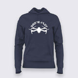 Drone pilot Hoodies For Women