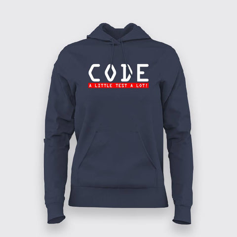 Code A Little Test A Lot ! Hoodies For Women Online