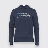 While (True) I Love You Programming Hoodies For Women Online India 
