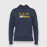 It Is My DNA Bike  T-shirt For Women