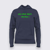 YOU HAVE BEEN HACKED Hoodies For Women hacker