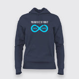 You Build It, You Run It Devops Hoodies For Women Online India