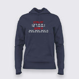 Stay At 127 0 0 1 Wear a 255 255 255 0 Hoodies for women online
