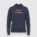 Trust Me I'm Nearly A Civil Engineer Hoodies For Women Online India