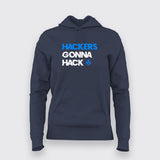 Hackers gonna hack ethical Hacker tshirt for Women