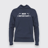 NOT IMPORTANT T-Shirt For Women