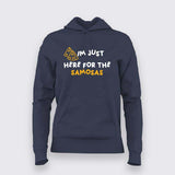 I am Just here for the Samosas Funny Hindi Desi Hoodie For Men