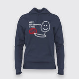 Hey You Dropped This - Catchy Phrase Tee