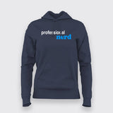 Professional Nerd Hoodies For Women