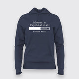 Almost a Psychiatrist - Med Student Casual T-Shirt
