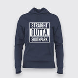 Straight Outta South Park  T-Shirt For Women