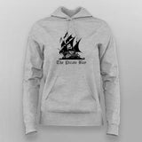 The Pirate Bay  Hoodies For Women Online Teez