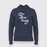 Free Hugs Hoodies For Women