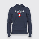 Bakwas Band Karo Hoodies For Women