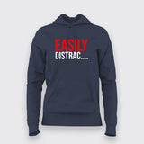 Easily Distracted - Quirky and Cute Hoodie