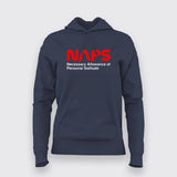NAPS Necessary Allowance Of Personal Solitude   Hoodie For Women Online