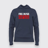 Free Hugs Cancelled For 2020 T-Shirt For Women