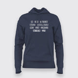 Do What The Voice In My Mind Tell Me Attitude  Hoodie For Women India