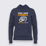 Take Your Camera Everywhere You Go T-Shirt For Women