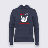 Programmer Testing In Production Hoodie For Women Online India