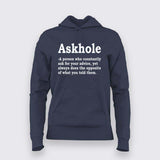Buy this Askhole Hoodie From Teez.