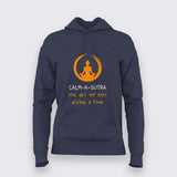 Calm-a-Sutra Hoodie - Embrace The Chill