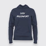 Seek Discomfort T-shirt For Women