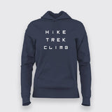Hike Trek Climb T-shirt For Women