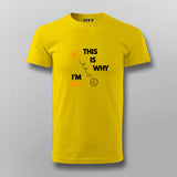 This Is Why I' m Hot T-Shirt For Men