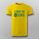 Strive For Excellence | Motivational Quote Tee