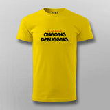 Debugging in Progress Men's Tee - Do Not Disturb the Dev