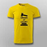 Order At Court T-Shirt For Men