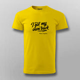 Maya Angelou Inspired 'I Got My Own Back' Tee