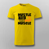 Hustle For That Muscles Gym Motivational T-shirt For Men